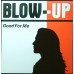 BLOW UP Good For Me / To You (Creation CRE 045) UK 1987 PS 45